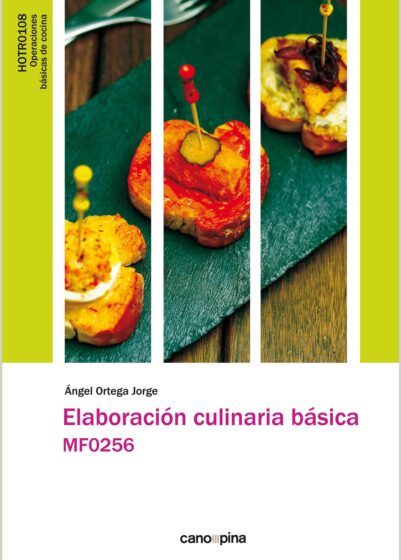 Elaboración culinaria básica MF0256